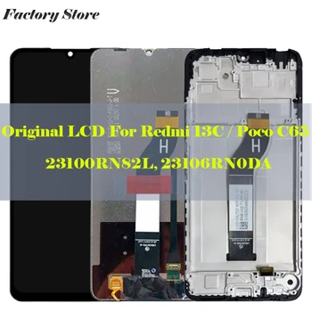 Оригинални LCD дисплей За Xiaomi Redmi 13C 23106RN0DA 23100RN82L Дисплей Тъчпад Екран В Събирането на Pantalla За Xiaomi Poco C65 LCD